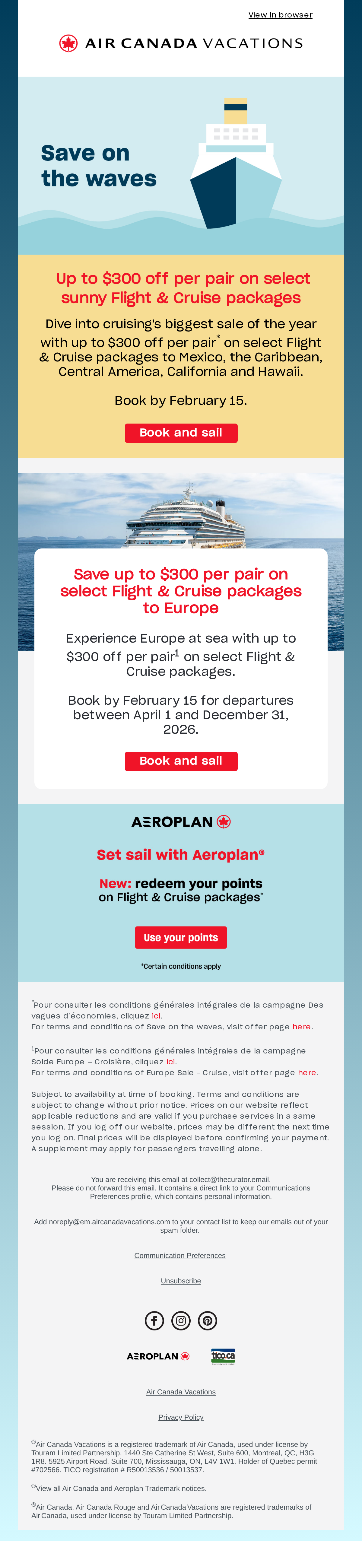 Save up to $300 per pair on select sunny cruise packages ⚓ - email email from Air Canada Vacations